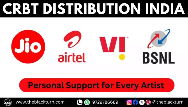 Best CRBT Distribution India – The Black Turn