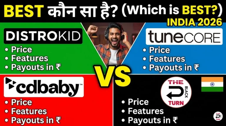 DistroKid vs TuneCore vs CD Baby vs The Black Turn (India 2026)