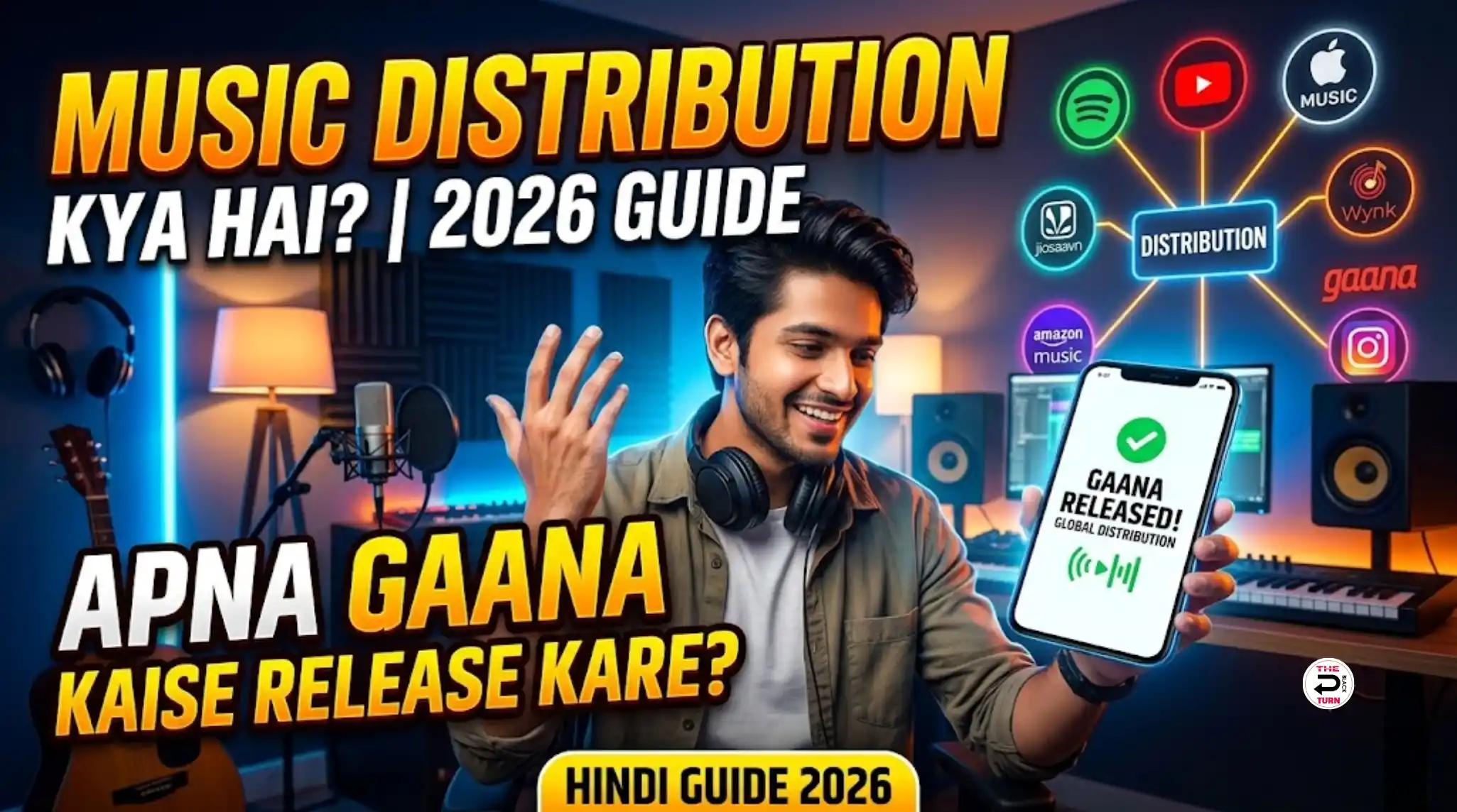 Music Distribution Kya Hai? Apna Gaana Kaise Release Kare (Puri Jankari 2026)