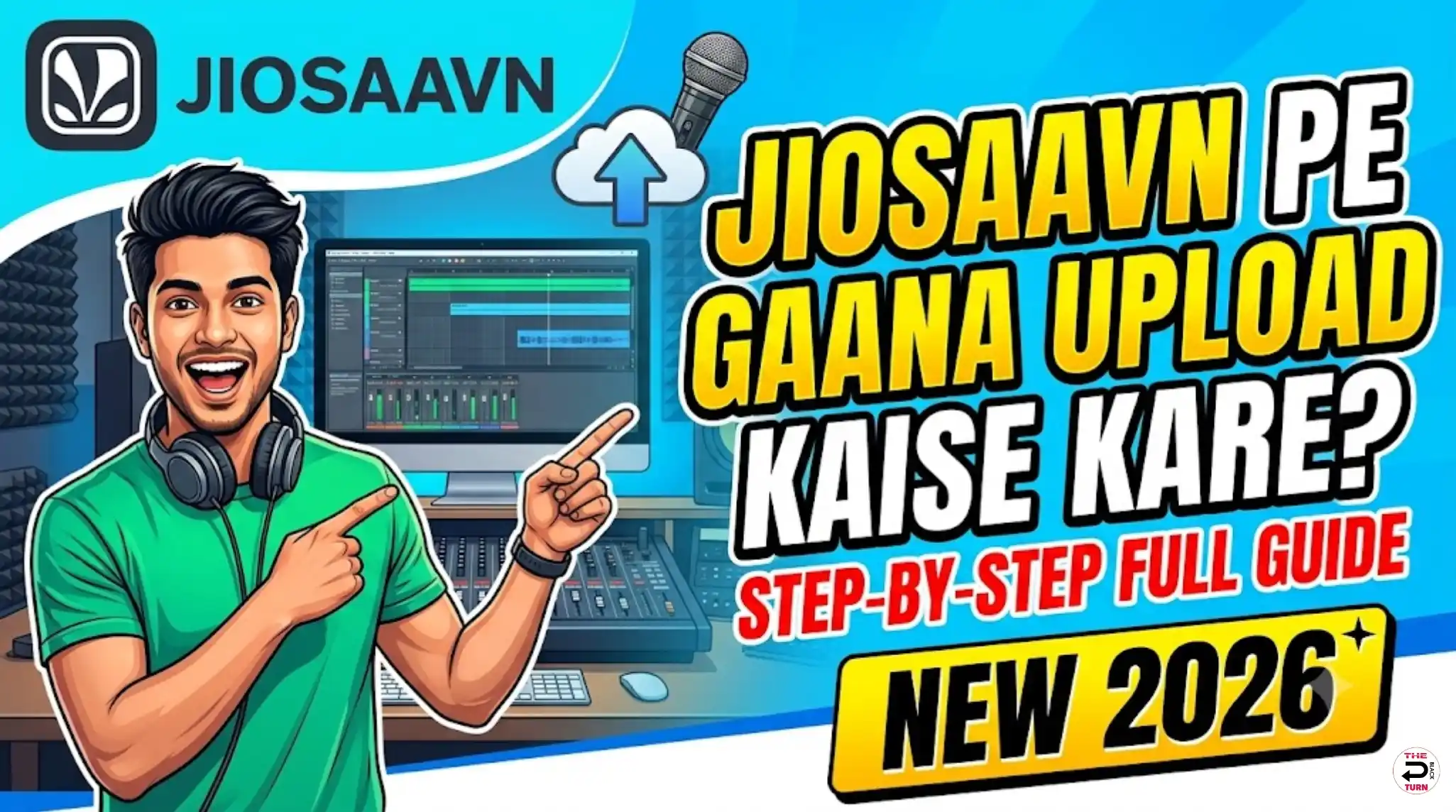 JioSaavn Pe Gaana Kaise Upload Kare? Full Guide (2026)