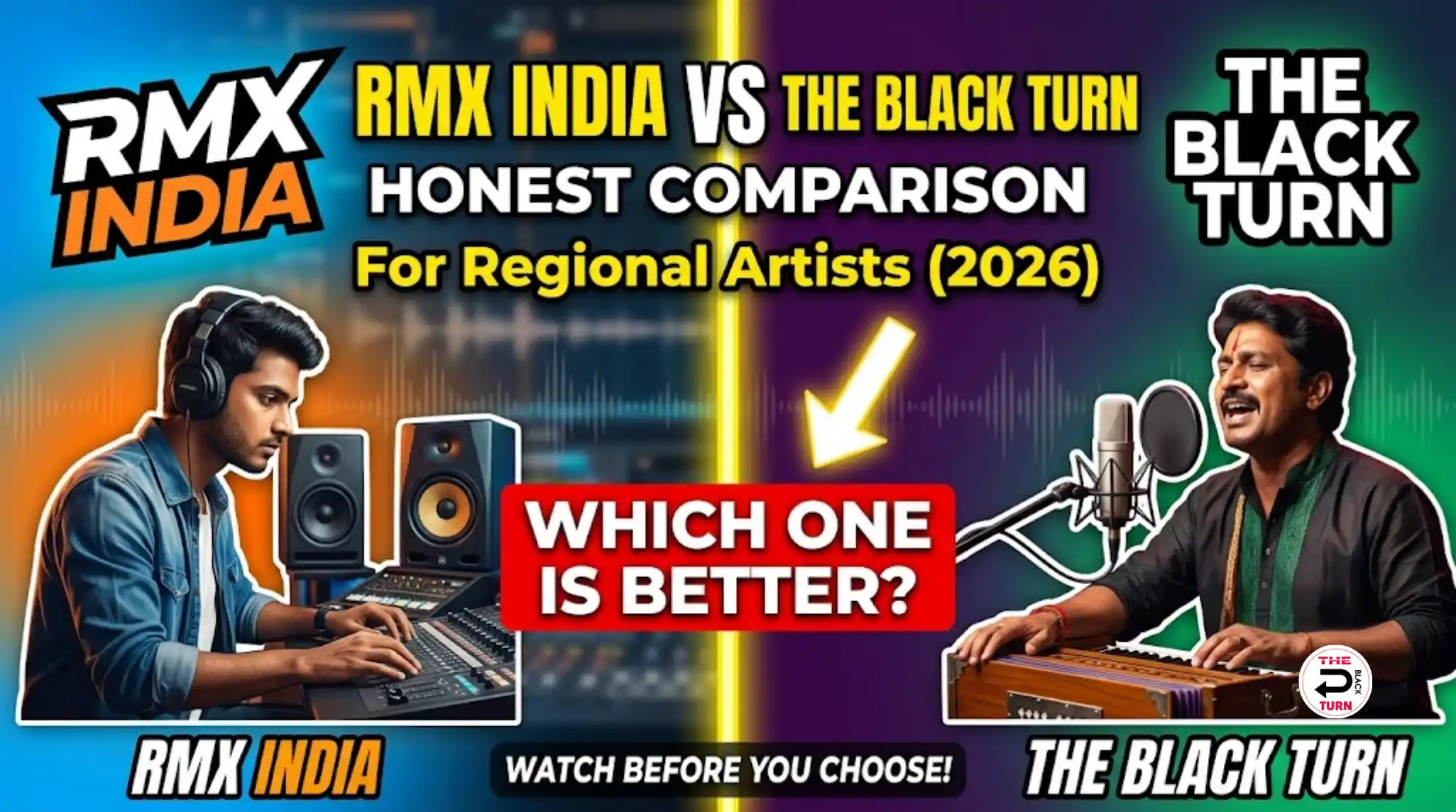 RMX India vs The Black Turn: Honest Comparison for Regional Artists (2026)