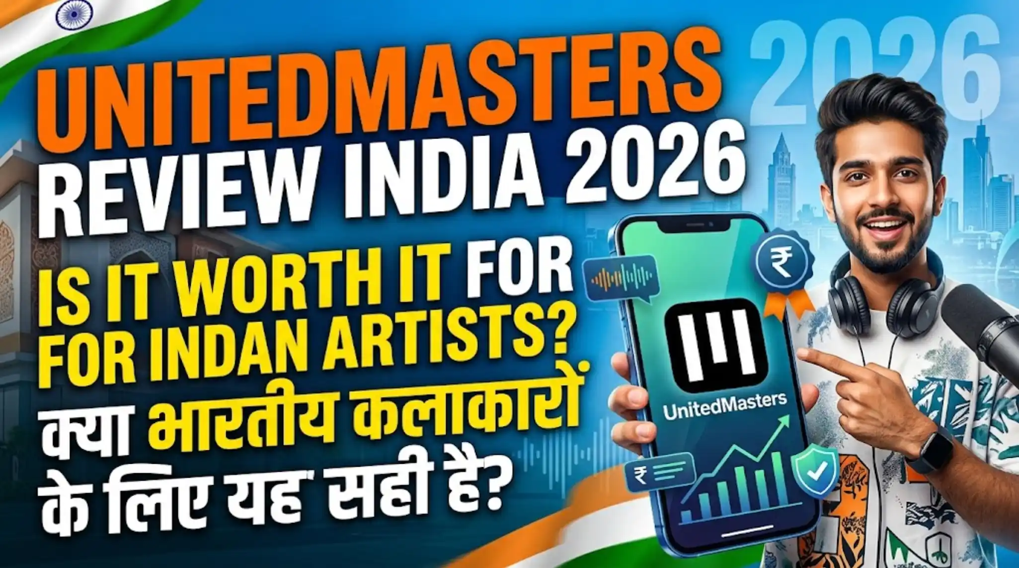 UnitedMasters Review India 2026: Is It Worth It for Indian Artists?
