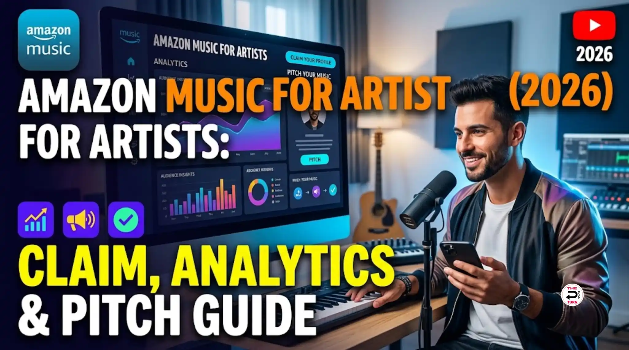 Amazon Music for Artists: Claim, Analytics & Pitch Guide (2026)